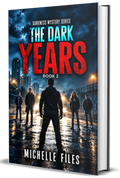 The Dark Years
