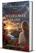 Thorns on Wildflower Island