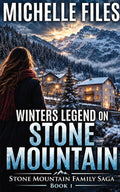 Winters Legend on Stone Mountain - paperback