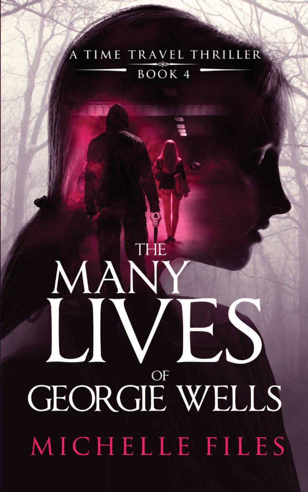 The Many Lives of Georgie Wells - paperback