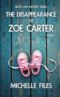 The Disappearance of Zoe Carter - paperback