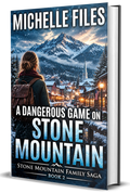 A Dangerous Game on Stone Mountain