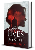 The Many Lives of Ivy Wells